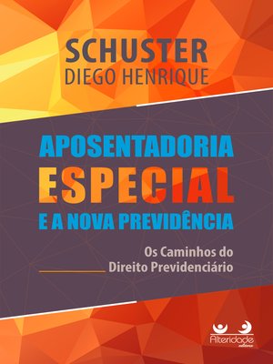 cover image of Aposentadoria Especial na Nova Previdência